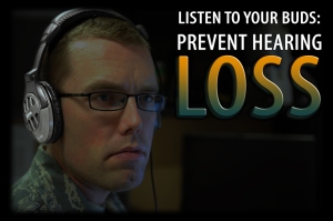 Listen to your buds: Preventing hearing loss